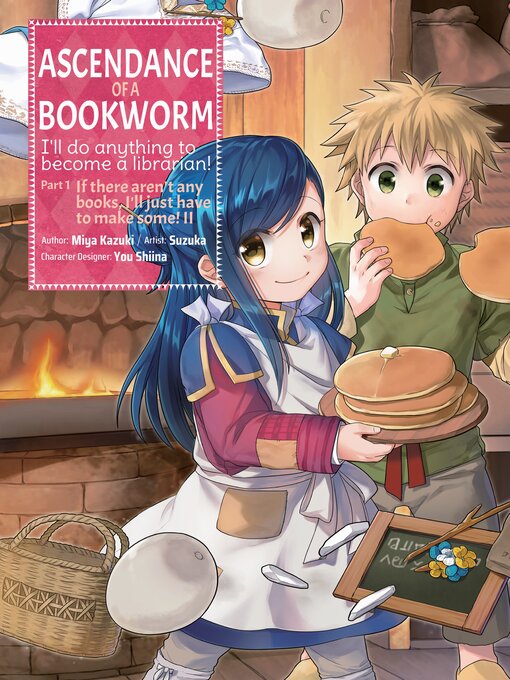 Title details for Ascendance of a Bookworm, Volume 2 by Miya Kazuki - Available